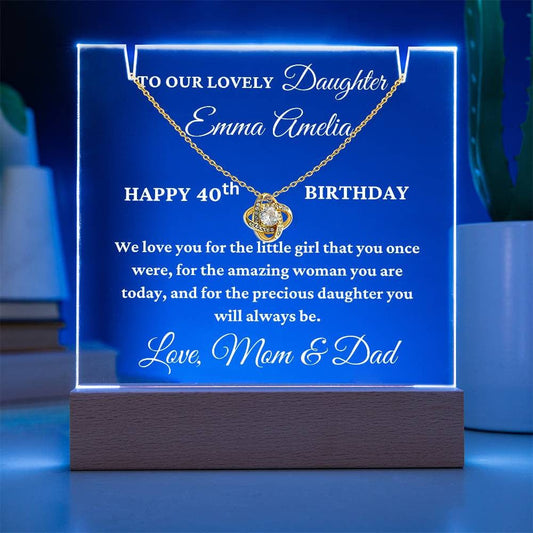 Personalized 40th Birthday Gift for Daughter | Beautiful LED Acrylic Plaque with Heartfelt Message And Love Knot Necklace & Custom Name