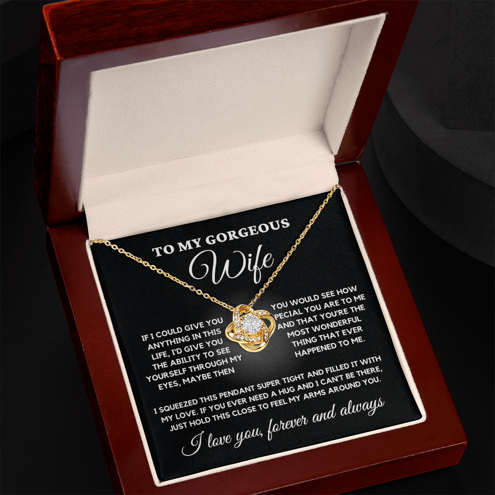 To My Gorgeous Wife – Love Knot Necklace Gift with Heartfelt Message from Husband