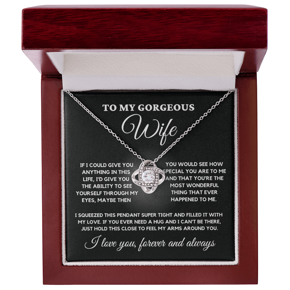To My Gorgeous Wife – Love Knot Necklace Gift with Heartfelt Message from Husband