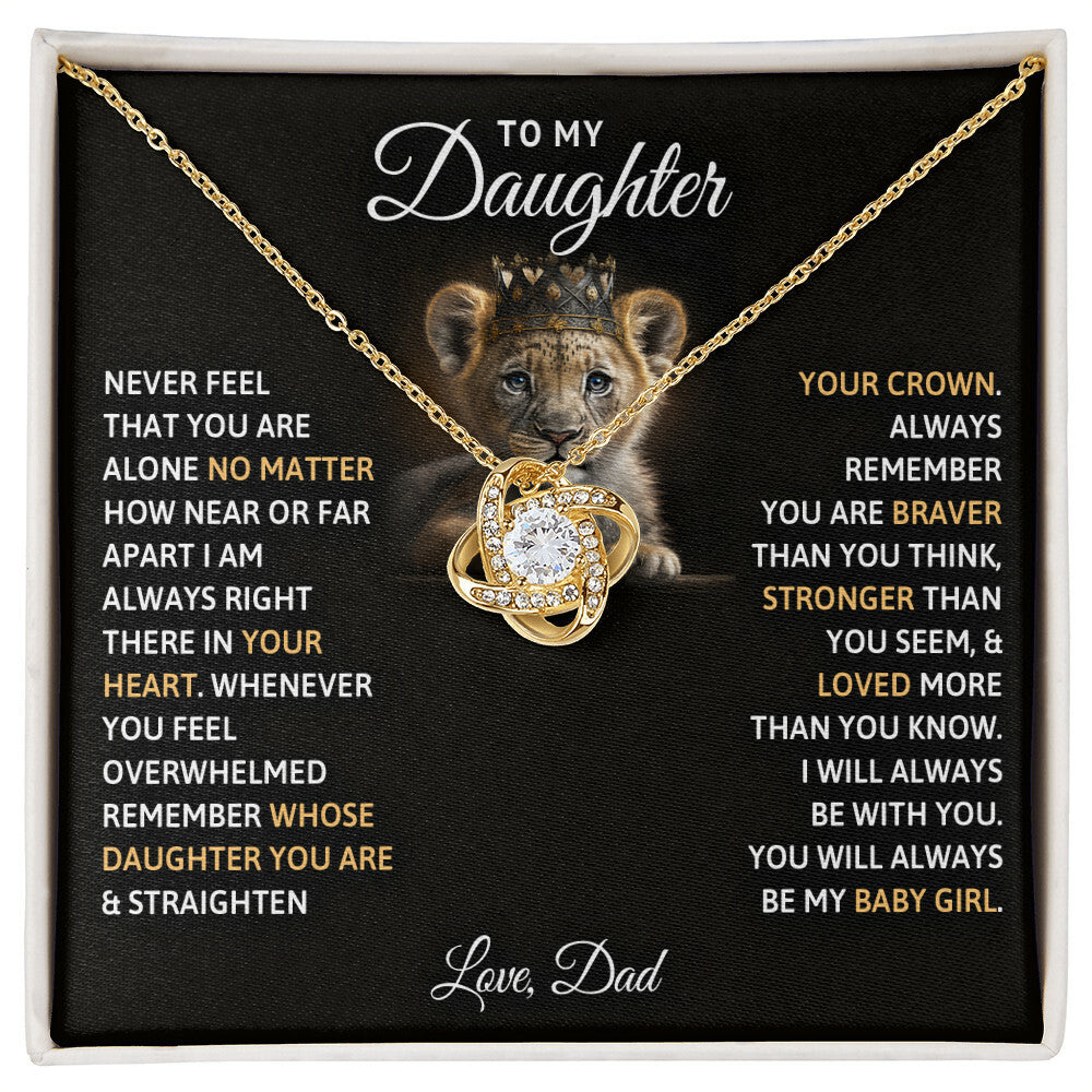 To My Daughter, You Will Always Be My Baby Girls - Love Knot Necklace