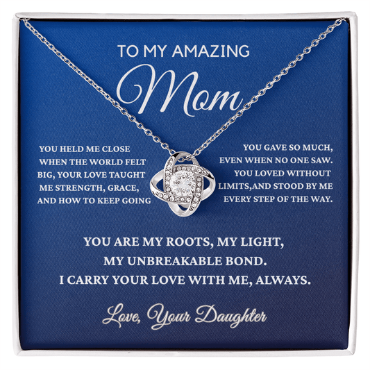 To My Amazing Mom - Gift Fom Daughter - Beautiful Love Knot Necklace