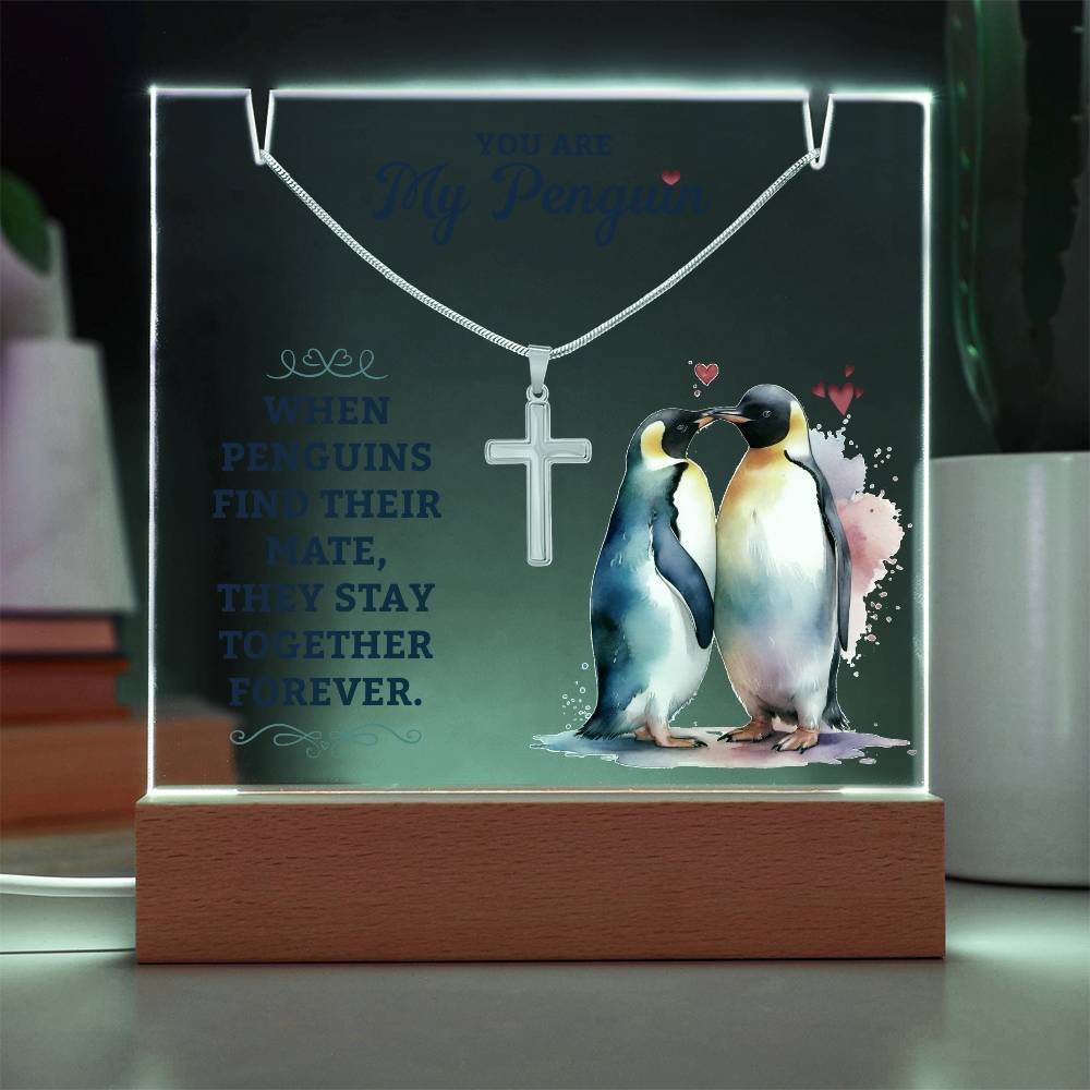 You Are My Penguin Acrylic Cross Bundle Keepsake