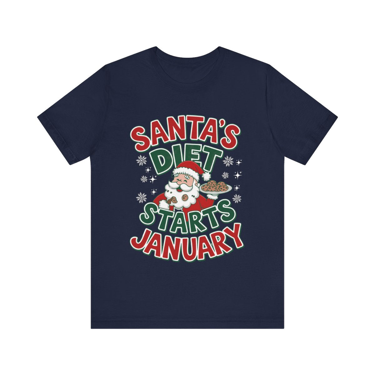 Funny Christmas T-Shirt for Holiday Indulgence | But Who Cares Santa's Diet Starts January, Unisex Family Tee, Perfect Festive Humor Design