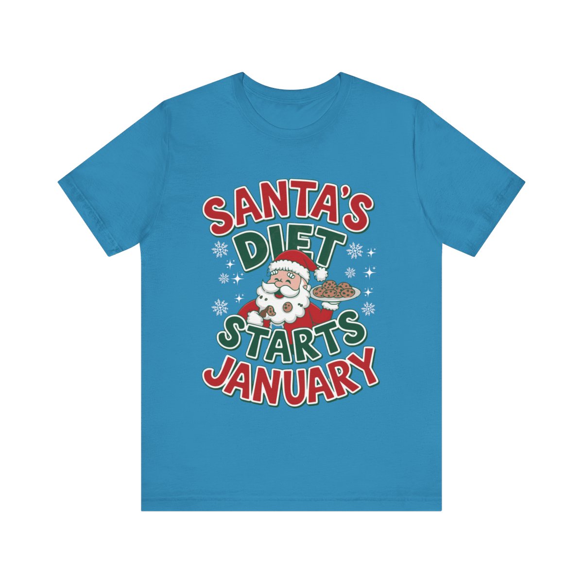 Funny Christmas T-Shirt for Holiday Indulgence | But Who Cares Santa's Diet Starts January, Unisex Family Tee, Perfect Festive Humor Design